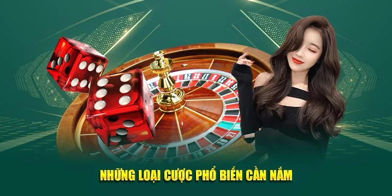 Những loại cược phổ biến cần nắm